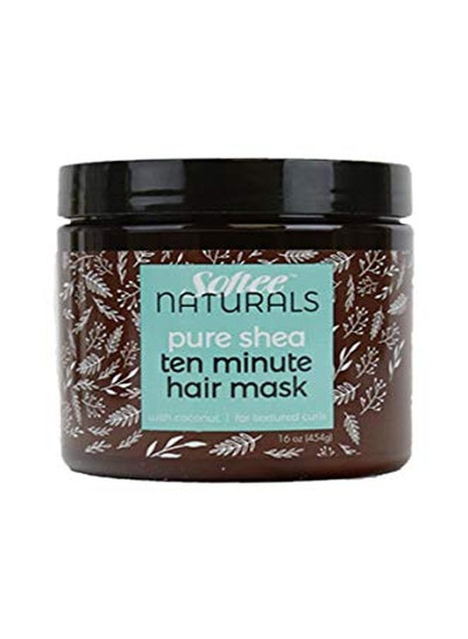 Softee Naturals Pure Shea Ten Minute Mask 16oz